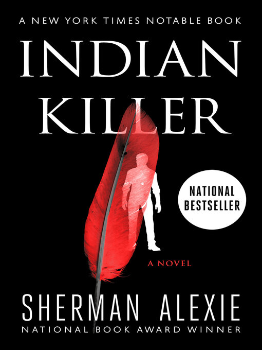 Title details for Indian Killer by Sherman Alexie - Available